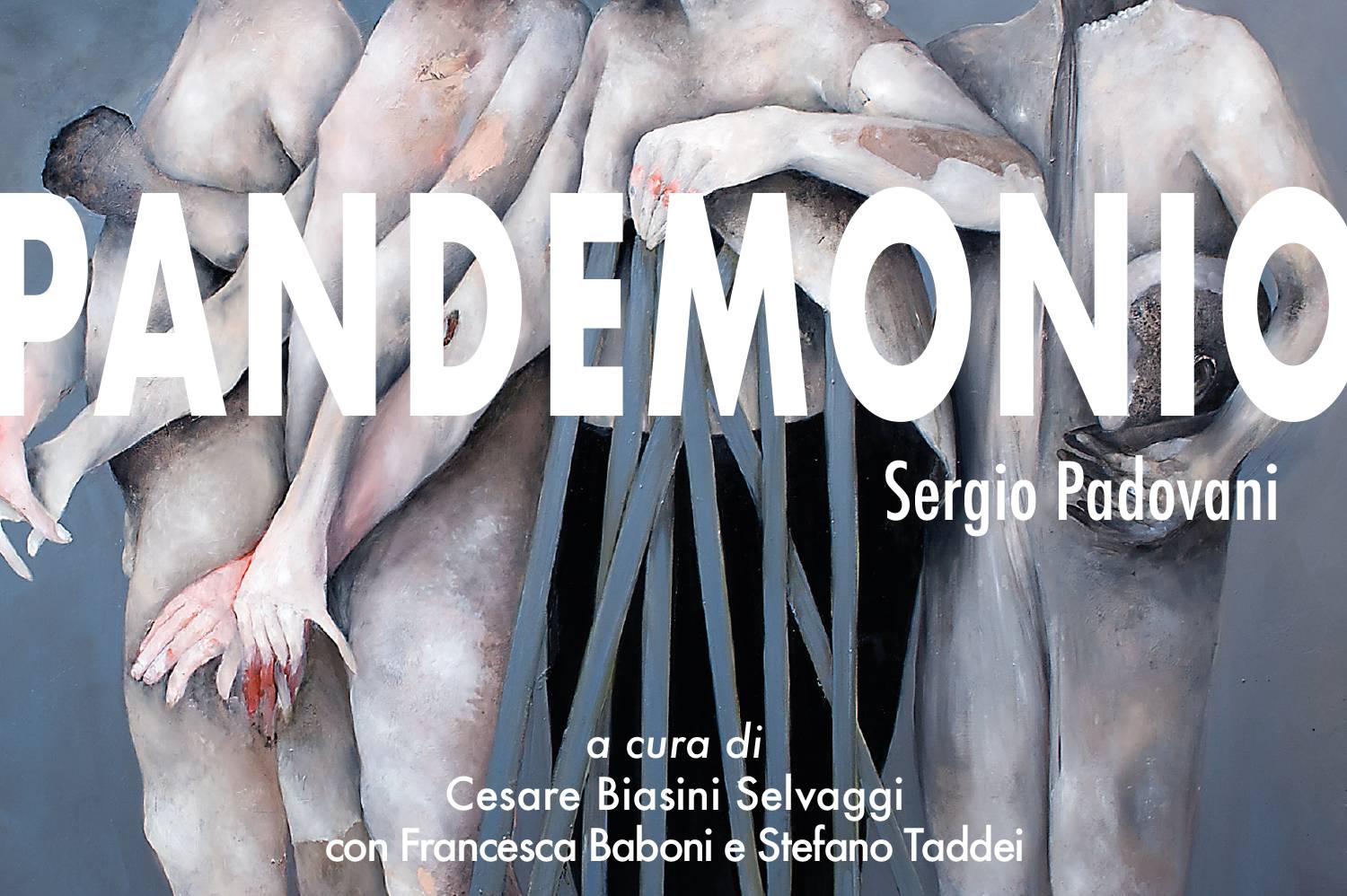 SERGIO PADOVANI. Pandemonio